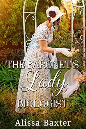 The Baronet's Lady Biologist(The Linfield Ladies Book 3)
